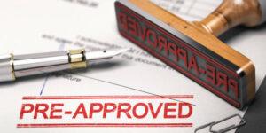 Getting Pre-Approved For Mortgage Loans