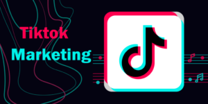 5 All Time Best TikTok Marketing Strategies Tips